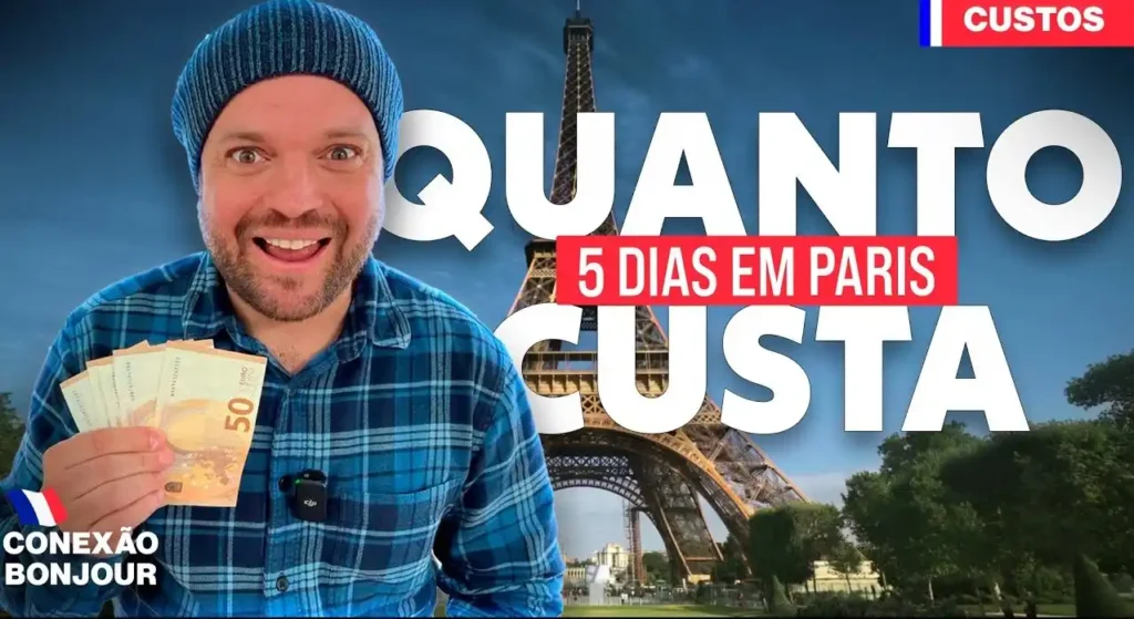 quanto custa viajar para Paris